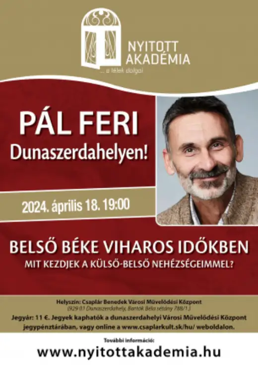 Pál Feri – Belső béke viharos időkben