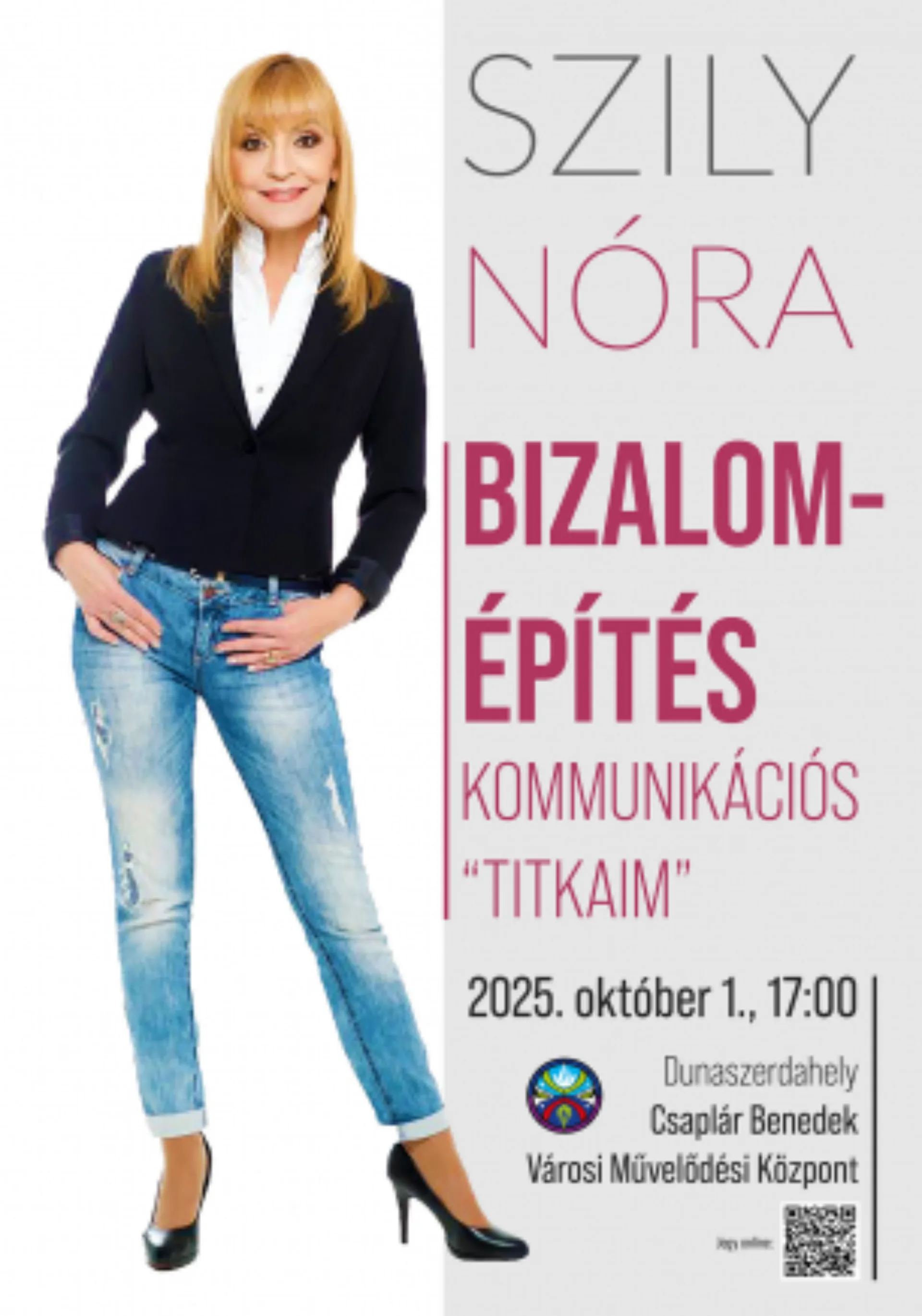 Szily Nóra: Bizalomépítés - kommunikációs "titkaim"