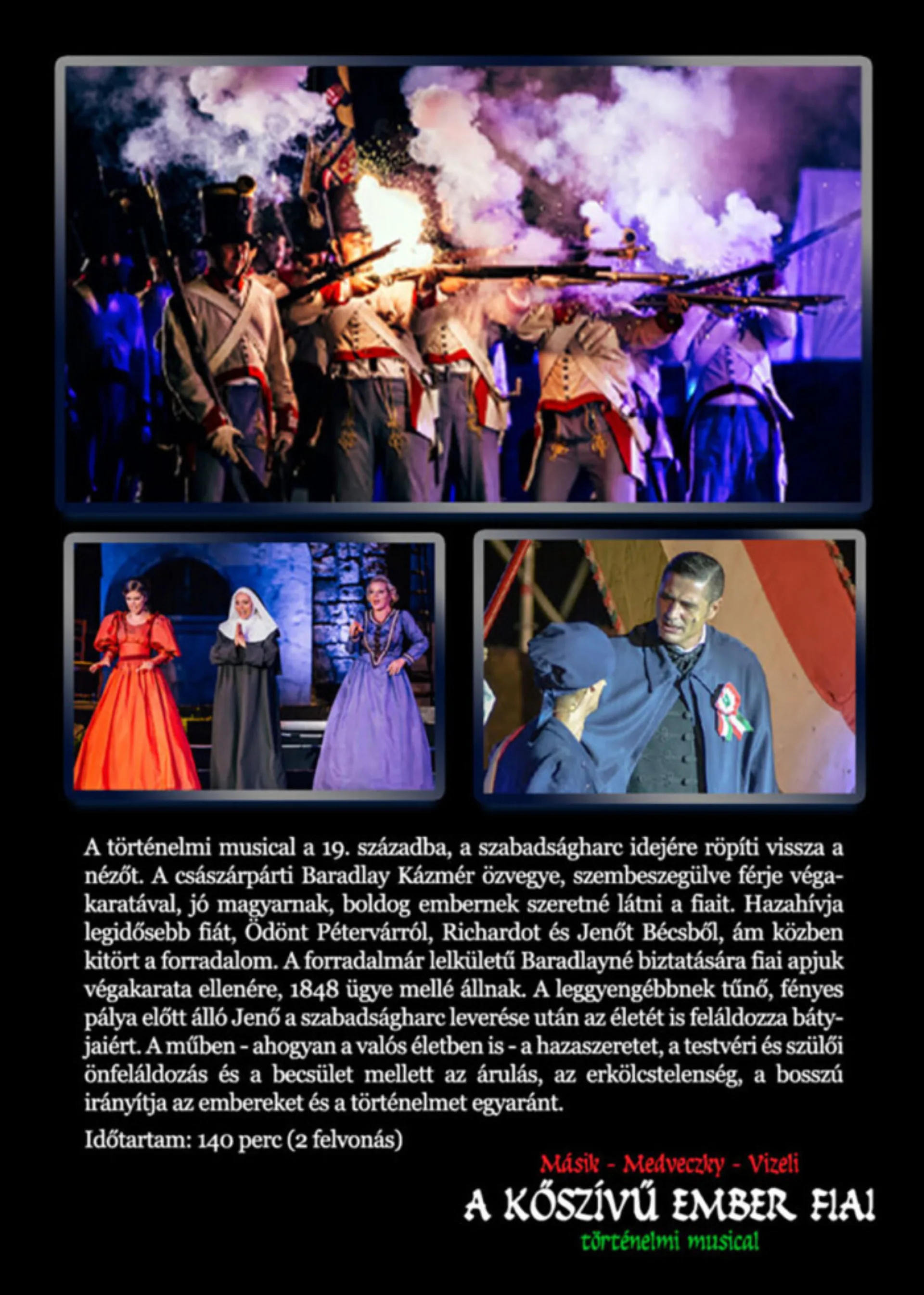 Predstavenie: A kőszívű ember fiai (musical)