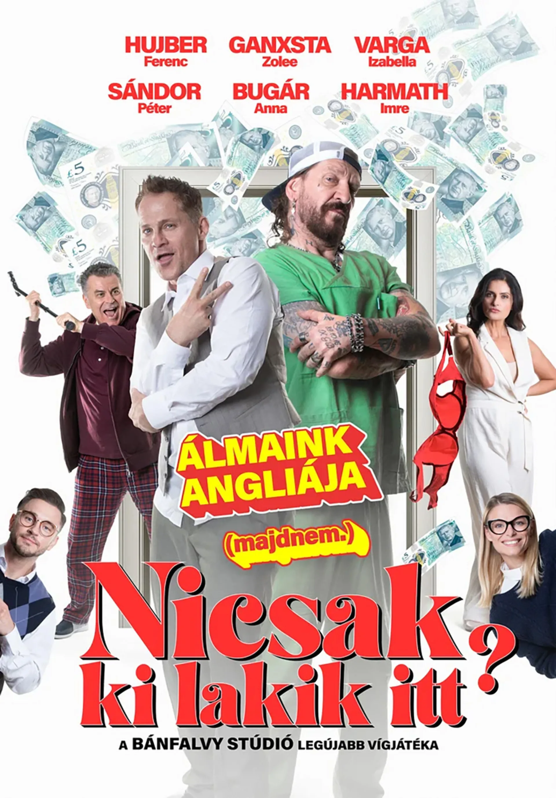 Bánfalvy Stúdió - Michael Cooney: Nicsak, ki lakik itt? (téboly két részben) - Csaplár bérlet
