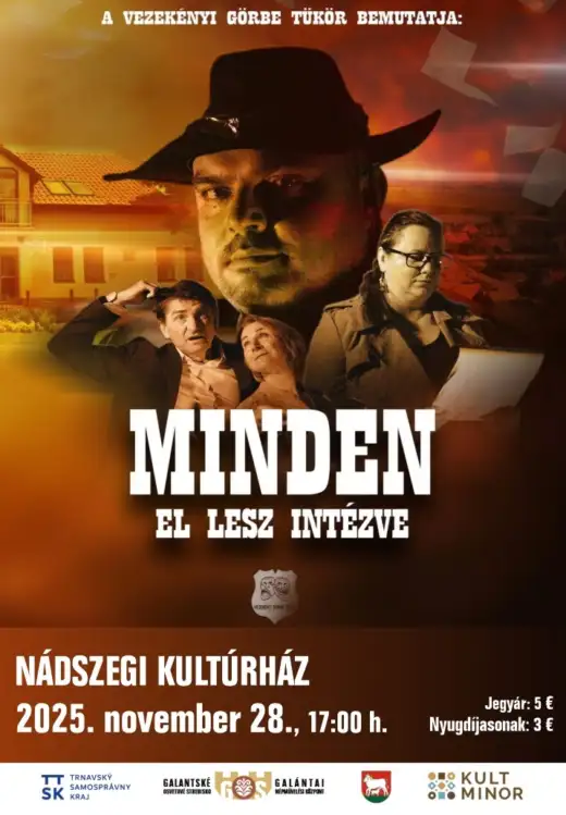 "Minden el lesz intézve" - komédia