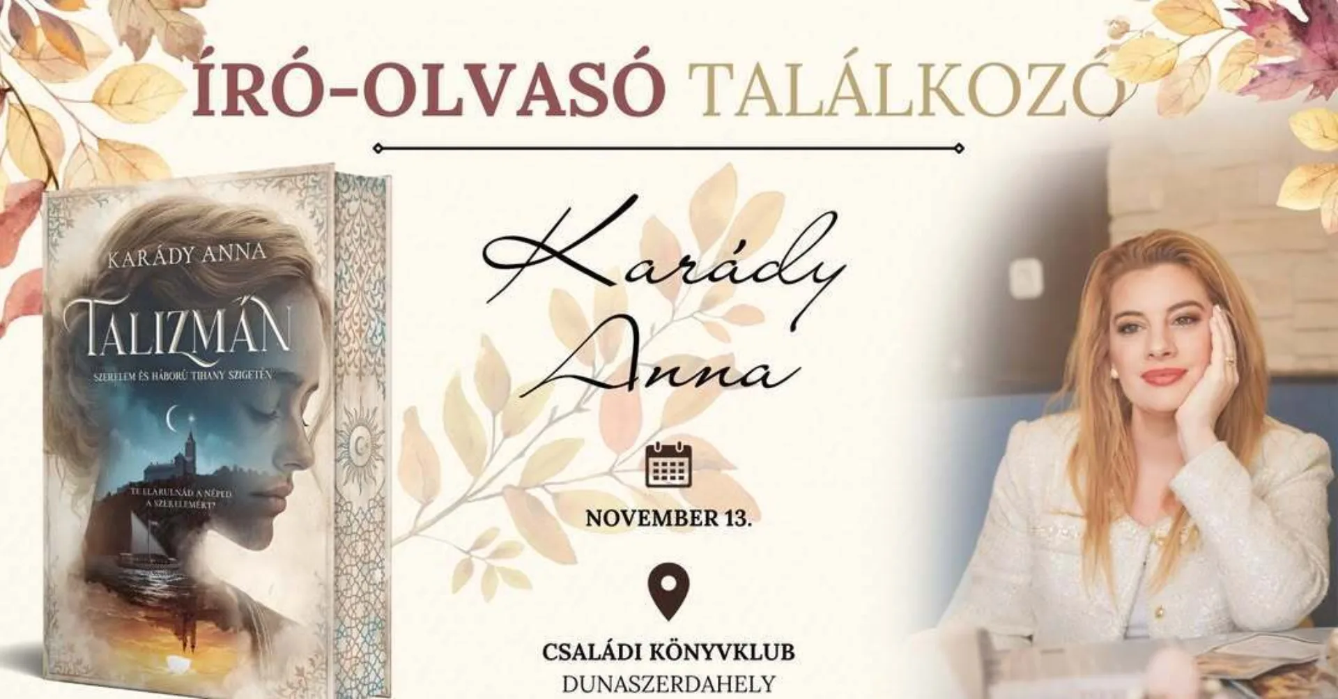 Családi Könyvklub: könyvbemutató és közönségtalálkozó Karády Anna íróval