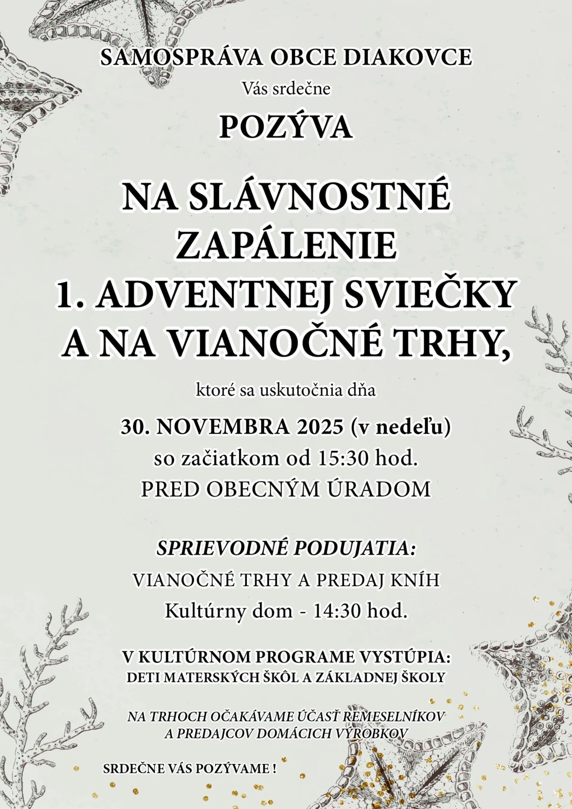 Slávnostné zapálenie 1. adventnej sviečky a vianočné trhy