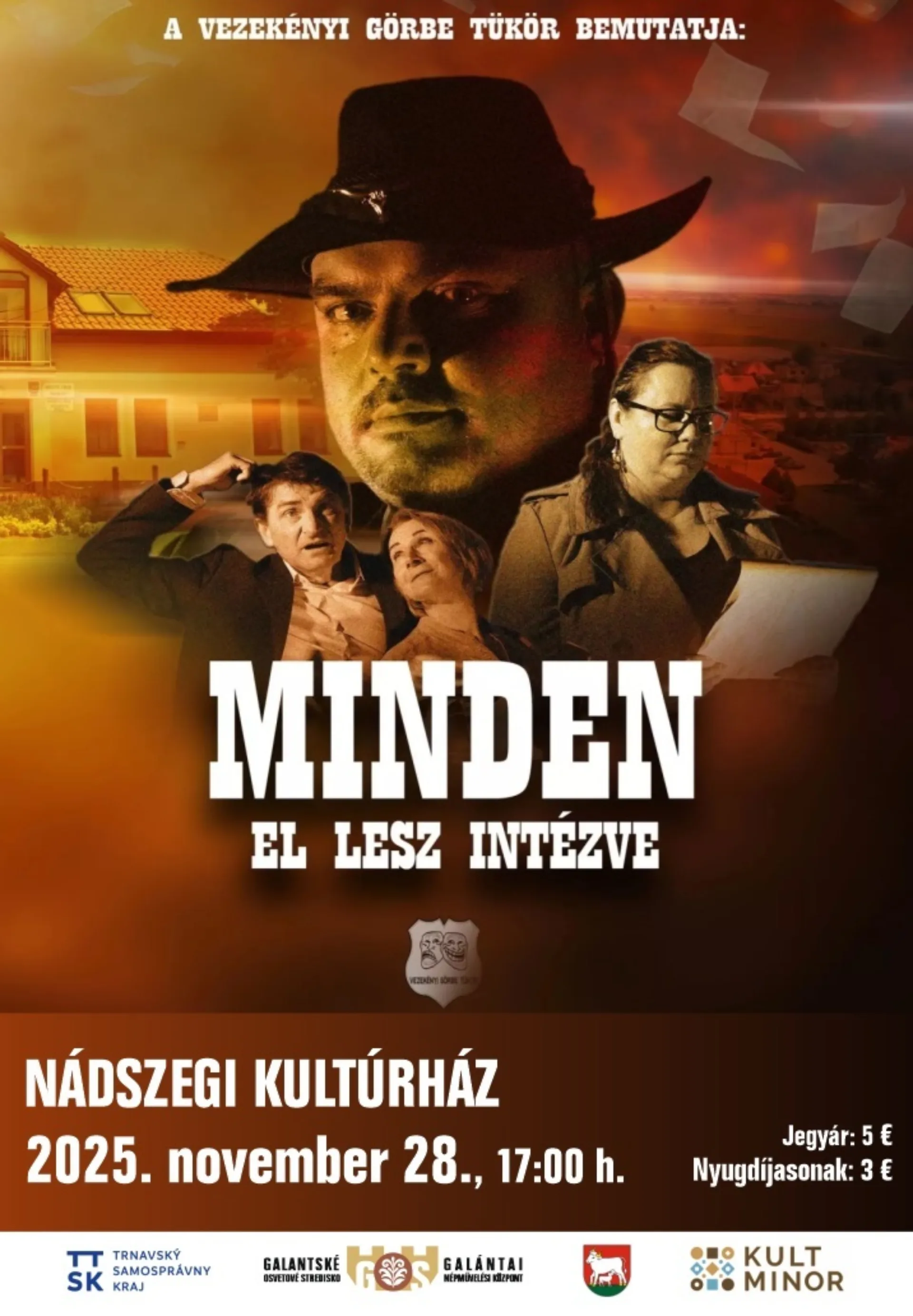 "Minden el lesz intézve" - komédia
