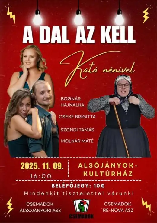 Predstavenie - A dal az kell Kató nénivel