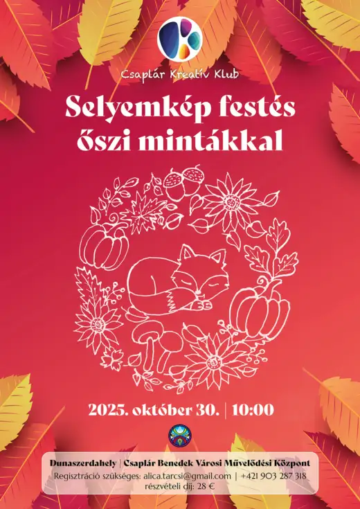 Csaplár Kreatív Klub: Selyemkép festés őszi mintákkal