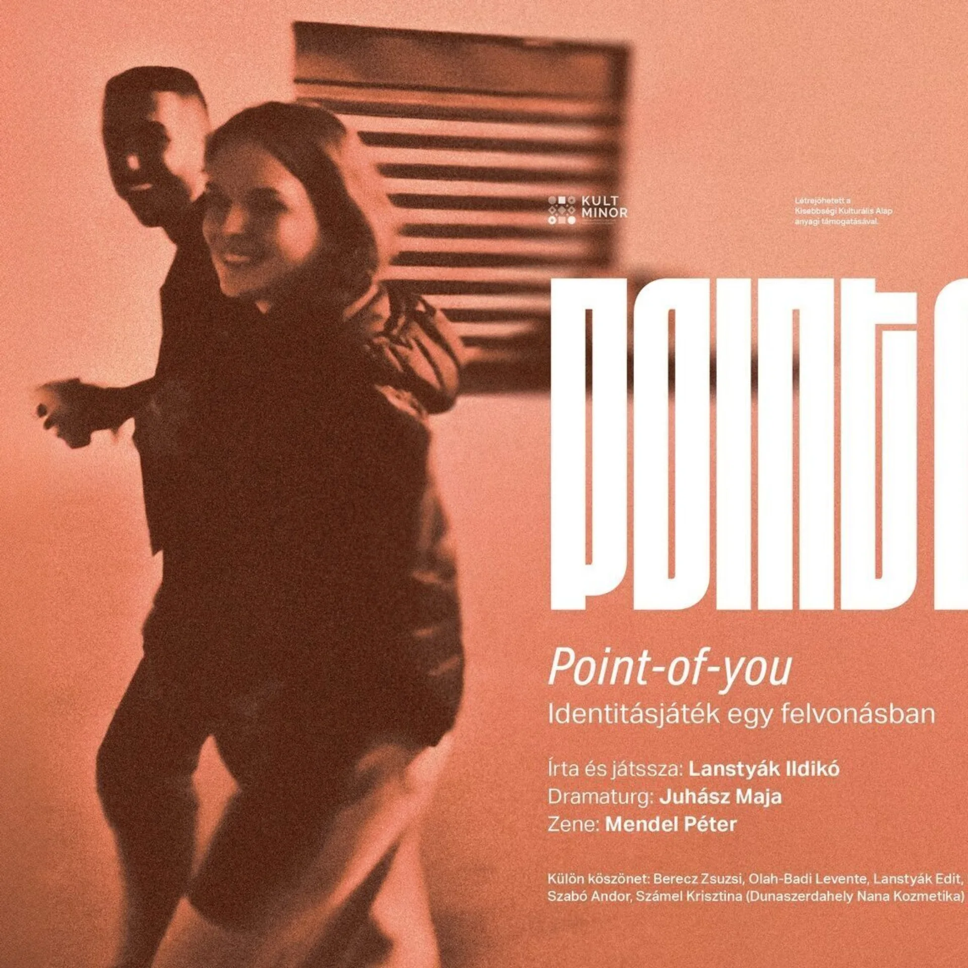 "Point-of-you" - identitásjáték egy felvonásban