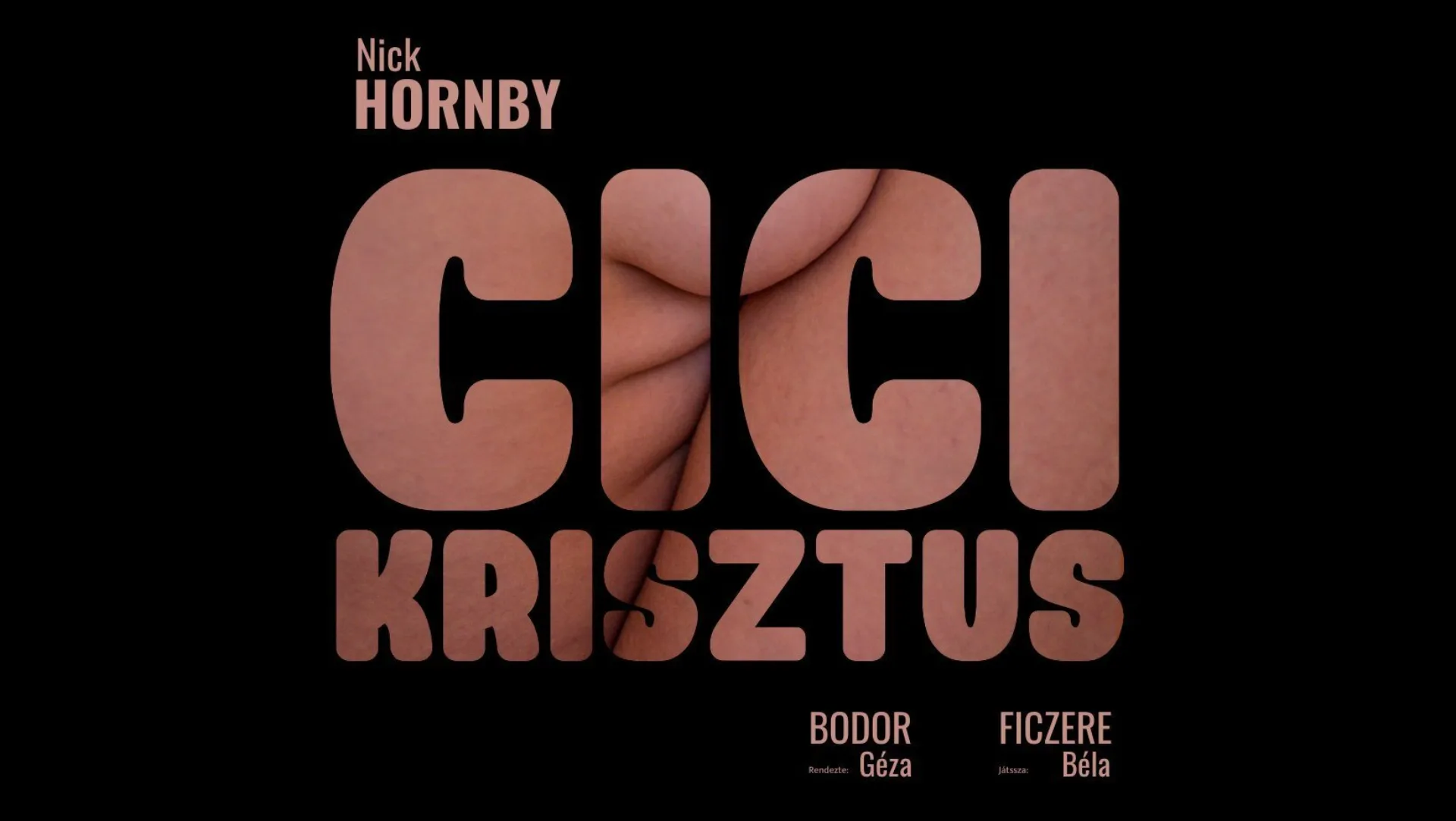 Nick Hornby: Cicikrisztus