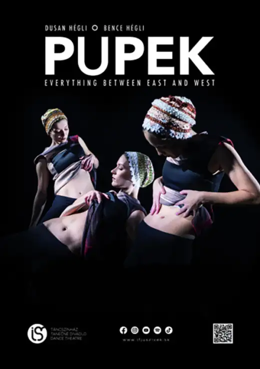 PUPEK – všetko medzi Východom a Západom (Tanečné divadlo Ifjú Szivek)