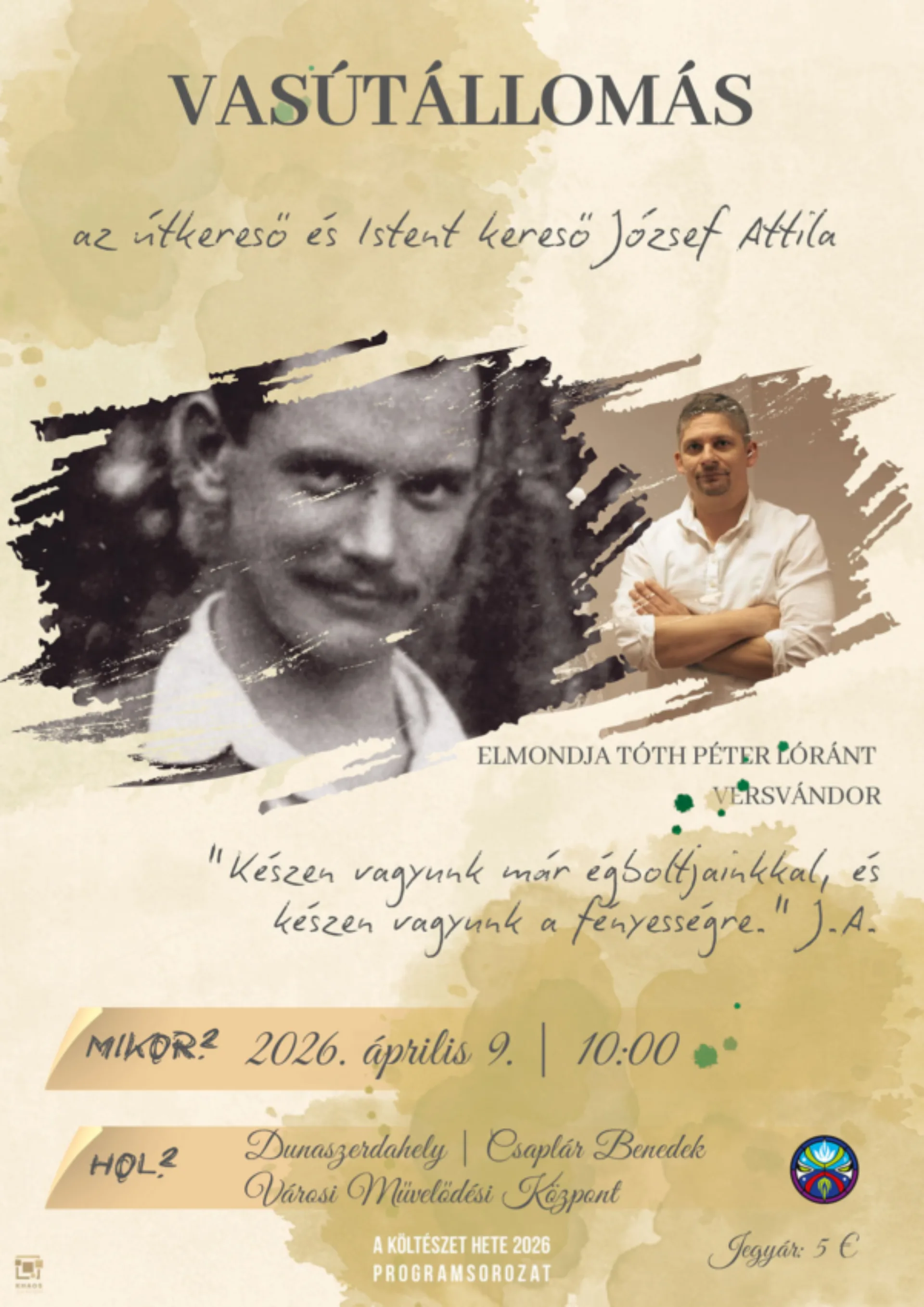 Pre školy: „Železničná stanica“ – pódiový program o básnikovi József Attila