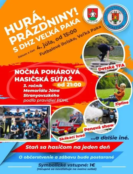 HURÁ Prázdniny s DHZ Veľká Paka