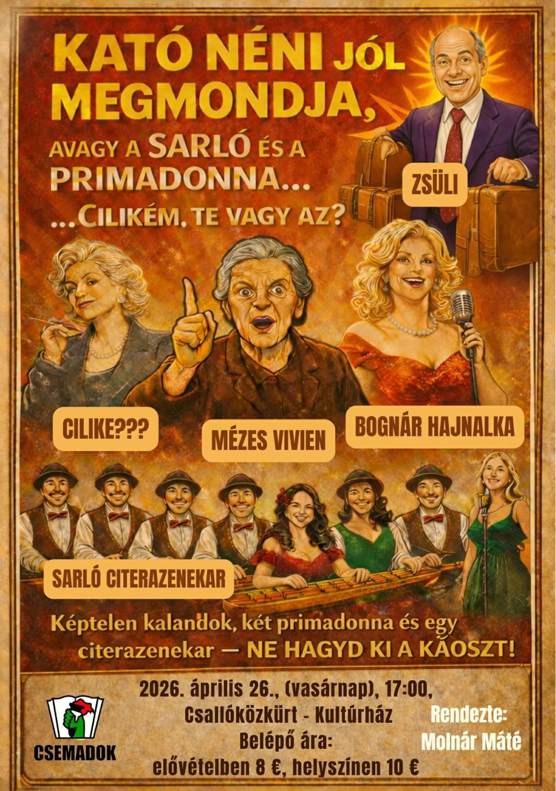 Predstavenie: Kató néni jól megmondja, avagy a SARLÓ és a PRIMADONNA