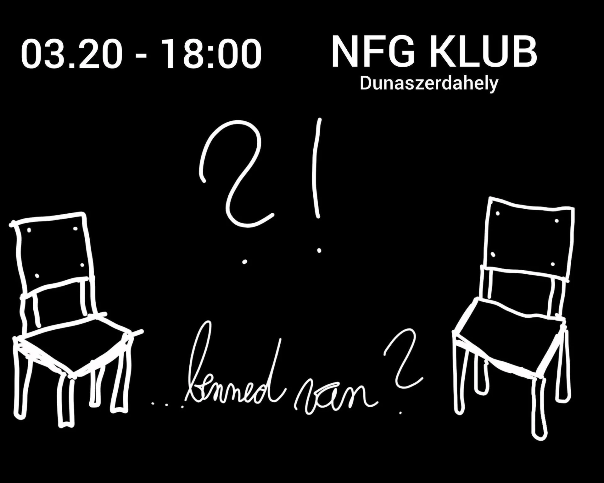 ...benned van? - vitaszínházi előadás